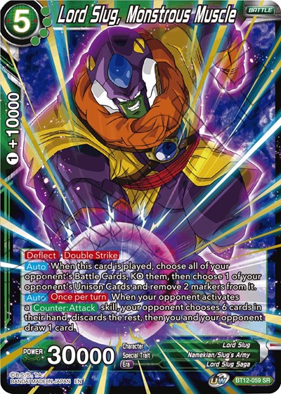 Lord Slug, Monstrous Muscle BT12-059