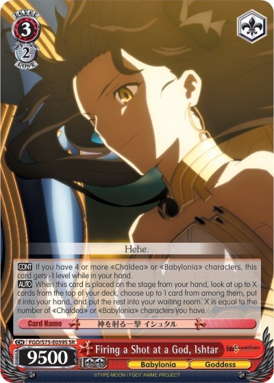 Firing a Shot at a God, Ishtar FGO/S75-E059S SR