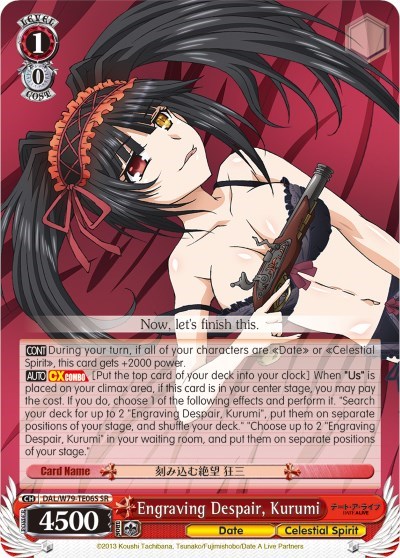Engraving Despair, Kurumi DAL/W79-TE06S SR