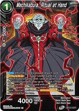 Mechikabura, Ritual at Hand BT13-143