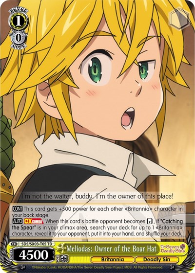 Meliodas: Owner of the Boar Hat SDS/SX03-T05 TD