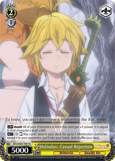 Meliodas: Casual Rejection SDS/SX03-T09 TD