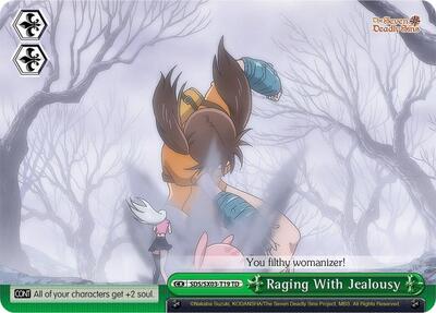Raging With Jealousy SDS/SX03-T19 TD