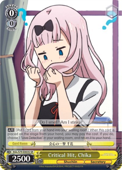 Critical Hit, Chika KGL/S79-E003S SR