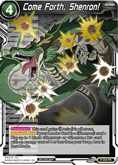 Come Forth, Shenron! P-335