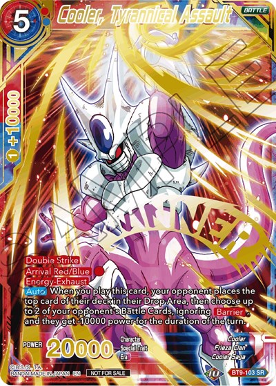Cooler, Tyrannical Assault BT9-103