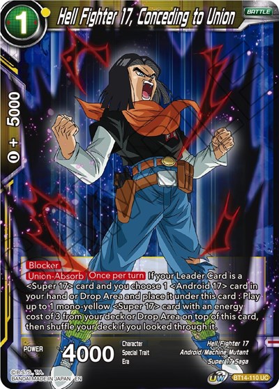 Hell Fighter 17, Conceding to Union BT14-110