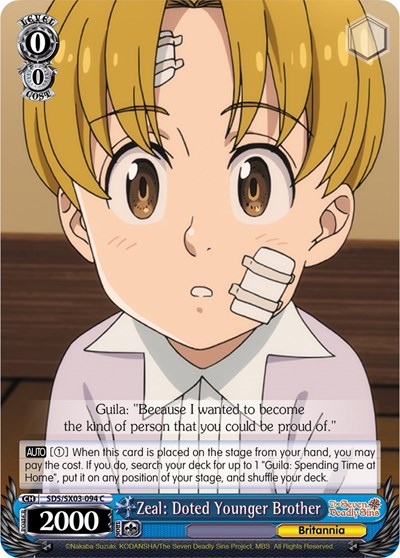 Zeal: Doted Younger Brother SDS/SX03-094 C