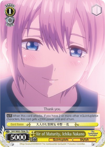 Air of Maturity, Ichika Nakano 5HY/W83-TE06 TD