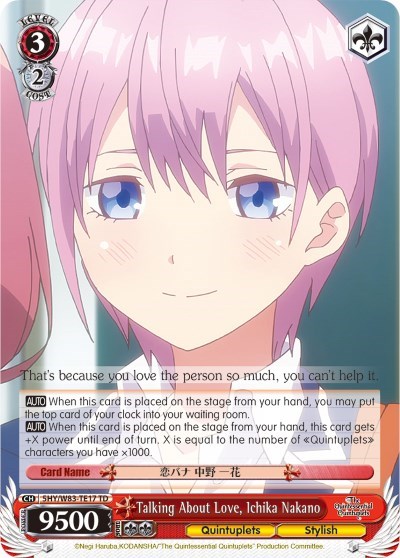 Talking About Love, Ichika Nakano 5HY/W83-TE17 TD