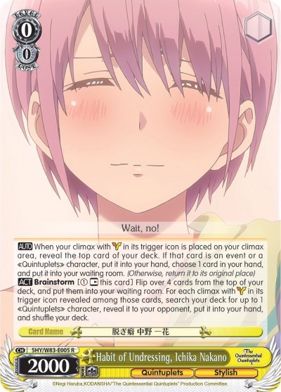 Habit of Undressing, Ichika Nakano 5HY/W83-E005 R
