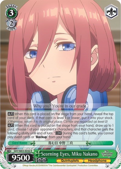 Scorning Eyes, Miku Nakano 5HY/W83-E036 R