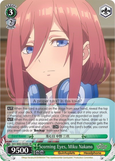 Scorning Eyes, Miku Nakano 5HY/W83-E036S SR