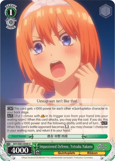 Impassioned Defense, Yotsuba Nakano 5HY/W83-E040 U