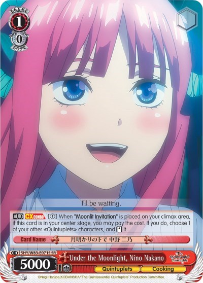 Under the Moonlight, Nino Nakano 5HY/W83-E071S SR