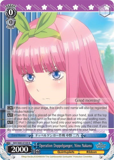 Operation Doppelganger, Nino Nakano 5HY/W83-E109 R