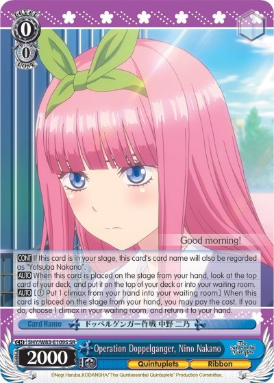 Operation Doppelganger, Nino Nakano 5HY/W83-E109S SR