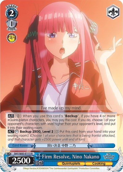 Firm Resolve, Nino Nakano 5HY/W83-E113 R