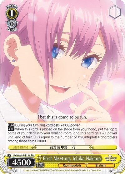 First Meeting, Ichika Nakano 5HY/W83-E136 PR