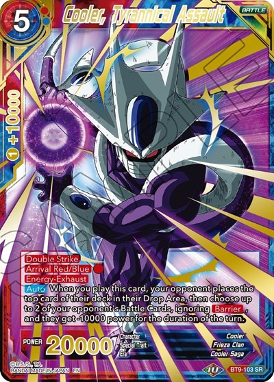 Cooler, Tyrannical Assault BT9-103