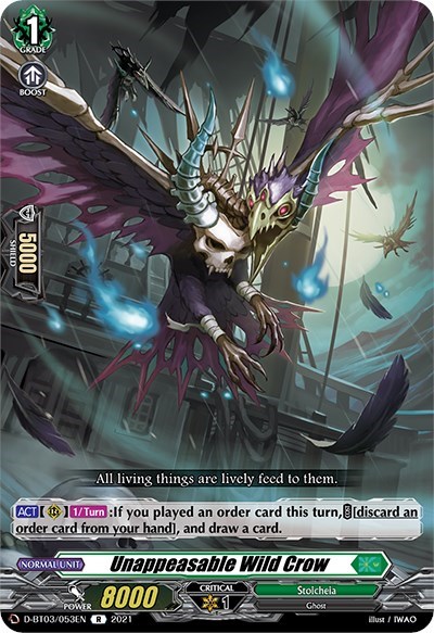 Unappeasable Wild Crow [D Format] D-BT03/053EN