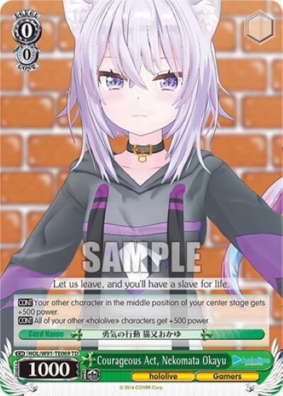 Courageous Act, Nekomata Okayu HOL/W91-TE069 TD