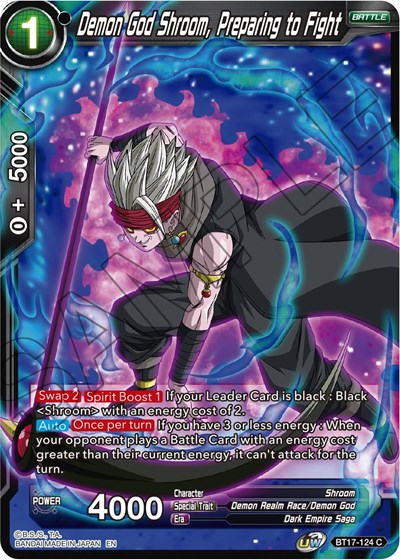 Demon God Shroom, Preparing to Fight BT17-124