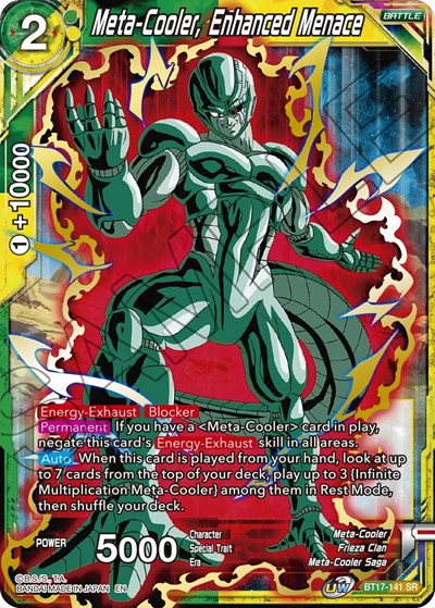 Meta-Cooler, Enhanced Menace BT17-141