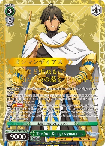 The Sun King, Ozymandias FGO/S87-E030SP SP