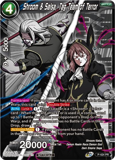 Shroom & Salsa, Tag Team of Terror P-424