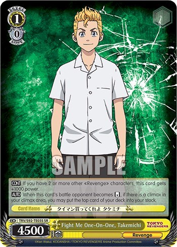 Fight Me One-On-One, Takemichi TRV/S92-TE03S SR