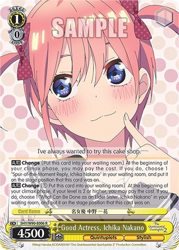 Good Actress, Ichika Nakano 5HY/W90-E006 R