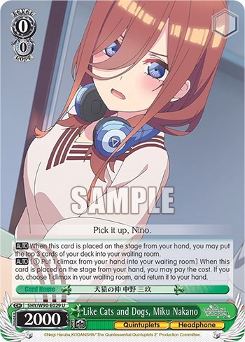 Like Cats and Dogs, Miku Nakano 5HY/W90-E029 U