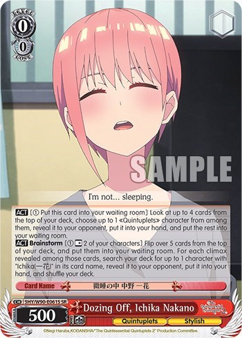 Dozing Off, Ichika Nakano 5HY/W90-E061S SR