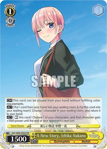 A New Story, Ichika Nakano 5HY/W90-PE02 PR