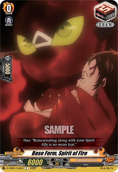 Base Form, Spirit of Fire [D Format] D-TB03/153EN