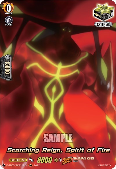 Scorching Reign, Spirit of Fire [D Format] D-TB03/SKR152EN