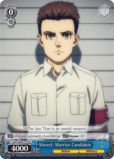 Marcel: Warrior Candidate AOT/SX04-T14 TD