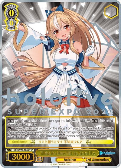 Wishing for a Future With You, Shiranui Flare HOL/WE36-E06SP SP