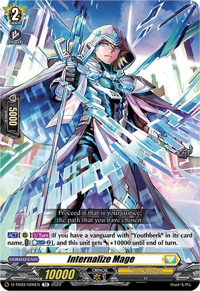 Internalize Mage [D Format] D-TD03/006EN