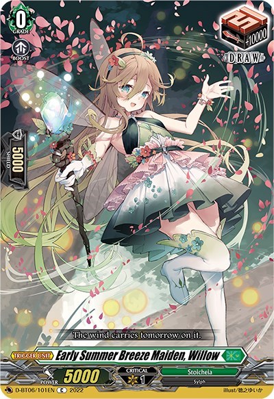 Early Summer Breeze Maiden, Willow [D Format] D-BT06/101EN