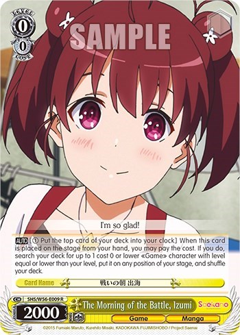 The Morning of the Battle, Izumi SHS/W56-E009 R