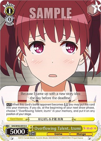 Overflowing Talent, Izumi SHS/W56-E013 U