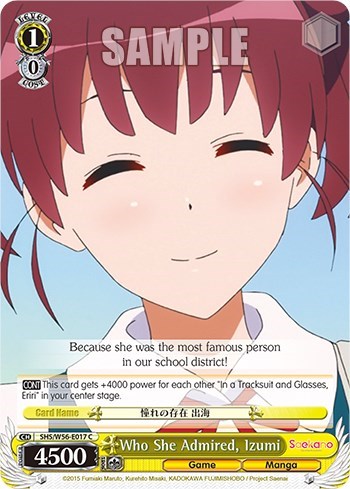 Who She Admired, Izumi SHS/W56-E017 C