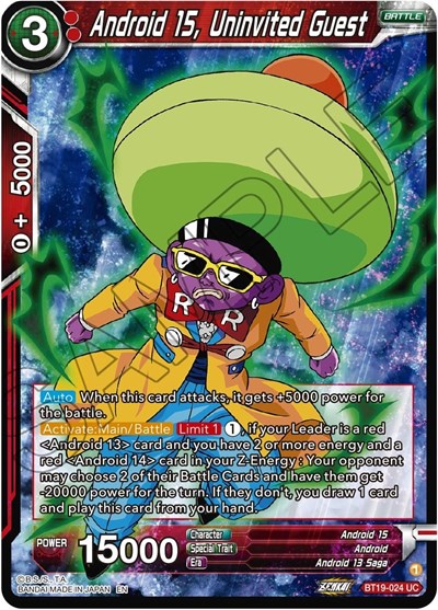 Android 15, Uninvited Guest BT19-024