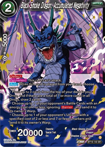Black Smoke Dragon, Accumulated Negativity BT19-140