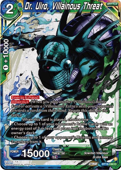 Dr. Uiro, Villainous Threat BT19-144