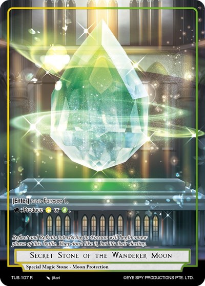 Secret Stone of the Wanderer Moon TUS-107 R