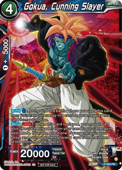 Gokua, Cunning Slayer P-463