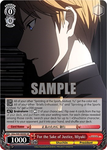 For the Sake of Justice, Miyuki KGL/S95-E059S SR